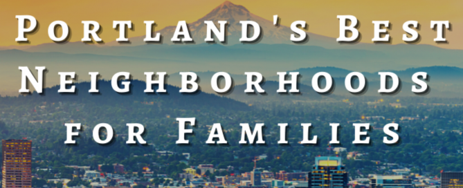 portland neighborhoods for families